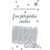 Encyklopédia snehu - Sarah Emily Mianová
