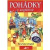Pohádky v angličtině - Kolektív Autorov