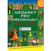 Hádanky pro předškoláky od 4-5 let - autor neuvedený