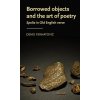 Borrowed Objects and the Art of Poetry: Spolia in Old English Verse (Ferhatovic Denis)