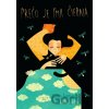 Prečo je tma čierna - Lenka Šafranová, Ľudmila Žoldáková (ilustrátor)