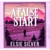 A False Start - Elsie Silver
