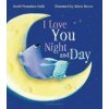 I Love You Night and Day (Smriti Prasadam-Halls,Alison Brown)(Leporelo)
