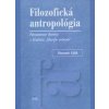 Filozofická antropológia - Slavomír Gálik