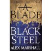Blade of Black Steel (Alex Marshall)(Brožovaná)