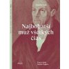 Najbohatší muž všetkých čias - Steinmetz Greg