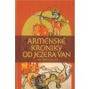Arménské kroniky od jezera Van