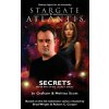STARGATE ATLANTIS Secrets (Legacy book 5) (Melissa Scott)(Brožovaná)