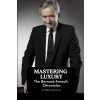 Mastering Luxury