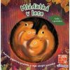 Mláďatká v lese - kniha s pružinkou - autor neuvedený