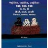 Vajíčko vajíčko vajíčko - Battut Eric Mutinská Mirka