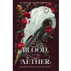 Of Blood and Aether (Harper Hawthorne)(Brožovaná)