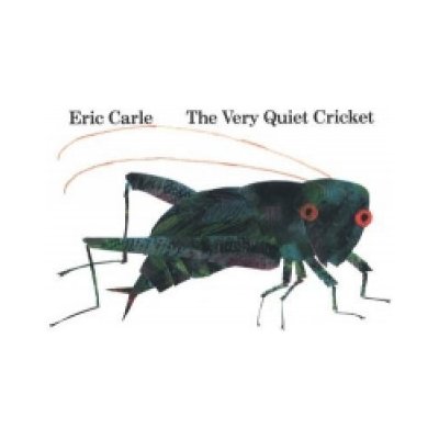 The Very Quiet Cricket - Eric Carle - Hardback