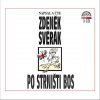 Po strništi bos - Zdeněk Svěrák; Zdeněk Svěrák
