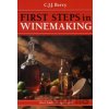 First Steps in Winemaking - C. J. J. Berry