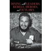 DINING WITH LEADERS RULERS AMP OCB