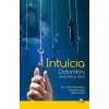 Intuícia - Cate Howellová