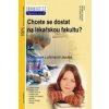 Chcete se dostat na lékařskou fakultu? 2.díl
