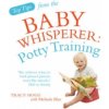 Top Tips from the Baby Whisperer: Potty Training