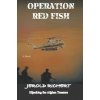 Operation Red Fish