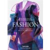 Fashion. A History from the 18th to the 20th- Akiko Fukai, Tamami Suoh, Miki