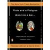 Plato and a Platypus Walk into a Bar . . . - Thomas Cathcart, Daniel Klein