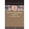 Františkánski svätí na každý deň - Guiliano Ferrini, José G. Ramírez