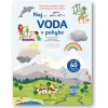 Naj... VODA v pohybe Anne-Sophie Baumann, Arnaud Lemaistre, Vanessa Robidou
