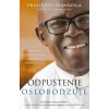 Odpustenie oslobodzuje