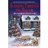 Slashing Through the Snow - Jacqueline Frost