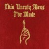 Macklemore & Ryan Lewis: This Unruly Mess I´ve Made (explicit) - CD