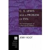 C.S. Lewis and a Problem of Evil