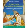 altre storie del bambino di nome Gesù