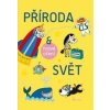 Příroda a svět