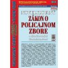 Novelizovaný zákon o Policajnom zbore s aktualizovanými dôvodovými správami v úplnom znení (NZ 24/20 -