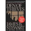 Den of Thieves (James B. Stewart)(Brožovaná)