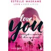 You - Love you (ESTELLE MASKAME)(Brožovaná)