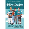 Přesilovka - Emily Rath