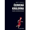 Červená královna - Ridley Matt