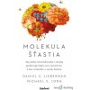 Molekula šťastia - Daniel Z. Lieberman - online doručenie