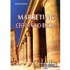 Marketing cestovního ruchu - Josef Zelenka