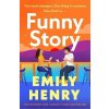 Funny Story - Emily Henry