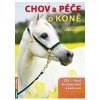 Chov a péče o koně - Doleželová Linda