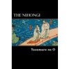The Nihongi: Chronicles of Japan from the Earliest Times to A.D. 697 (Yasumaro No O,William George Aston)(Brožovaná)