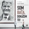 Som Baťa, dokážem to! - Jozef Banáš - online doručenie
