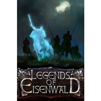 Legends of Eisenwald