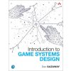 Introduction to Game Systems Design (Dax Gazaway)(Brožovaná)