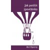 Jak potěšit zpovědníka - Aleš Opatrný