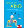 Ragazzi con ADHD. 11-25 anni: guida pratica per i genitori