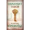 Osmanský tábor (Vlastimil Vondruška)